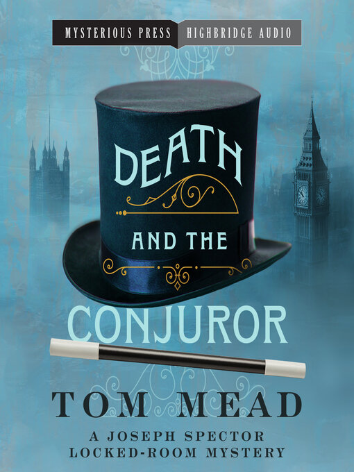 Title details for Death and the Conjuror by Tom Mead - Available